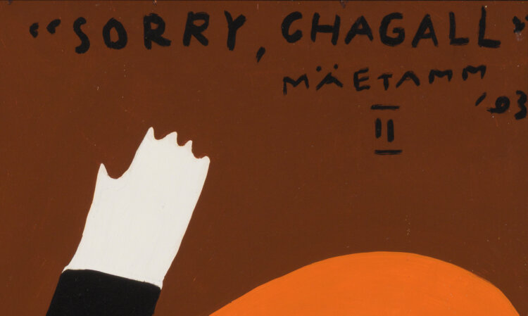 Marko Mäetamm “Hüvasti Chagall II”